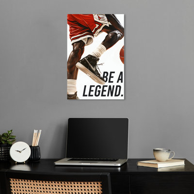 Be A Legend Athlete Man Cave Artwork by Notoriart