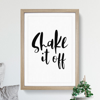 Shake It off - Picture Frame Typography