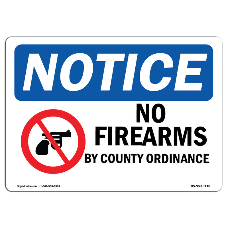 «No Firearms By County Ordance»