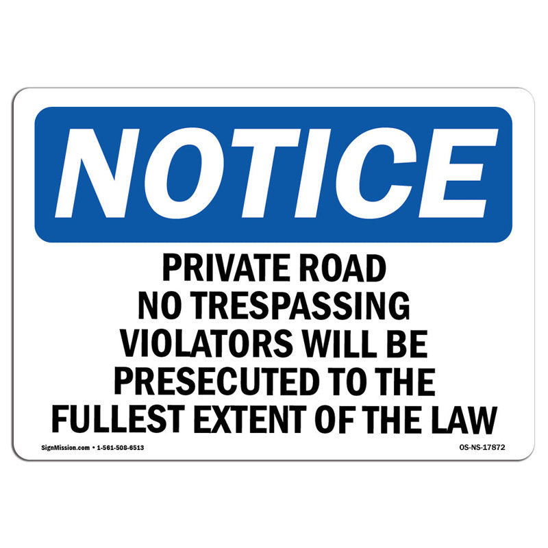 Private Road No Trespassing Violators Will Sign