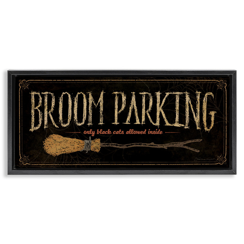Broom Parking Black Cats Allowed, 11" H x 25" W, Jet Black Floater Frame
