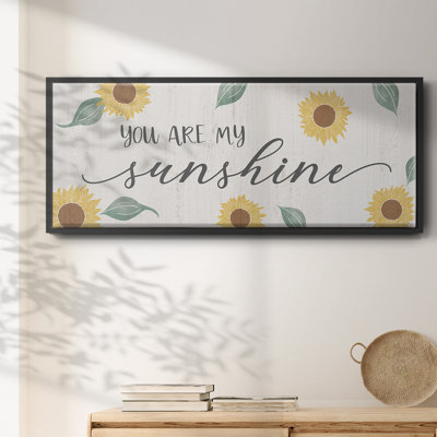 «You Are My Sunshine», toile encadrée