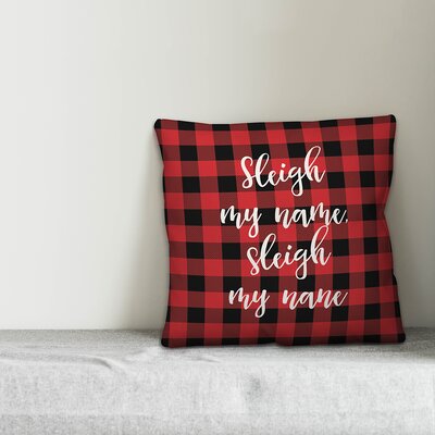 Sleigh My Name in Buffalo Check Plaid Throw Pillow -  Designs Direct Creative Group, 5214-WP