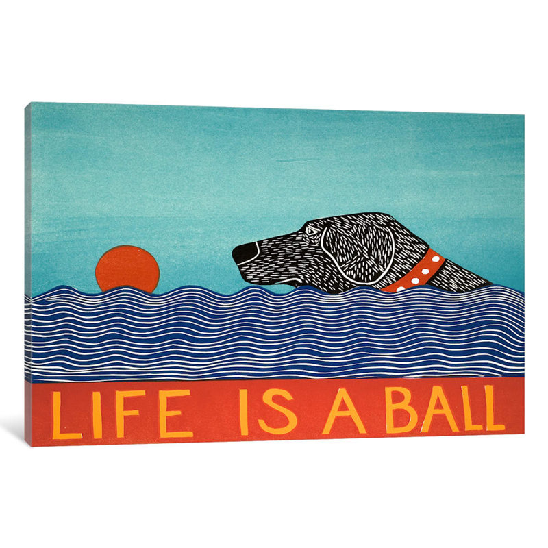 Life Is A Ball Black by Stephen Huneck - Wrapped Canvas Print, 101.6 cm H x 66.04 cm W x 3.175 cm D