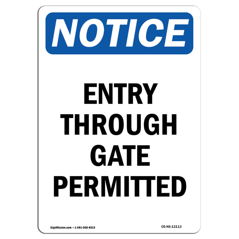 Entry Through Gate Permitted Sign