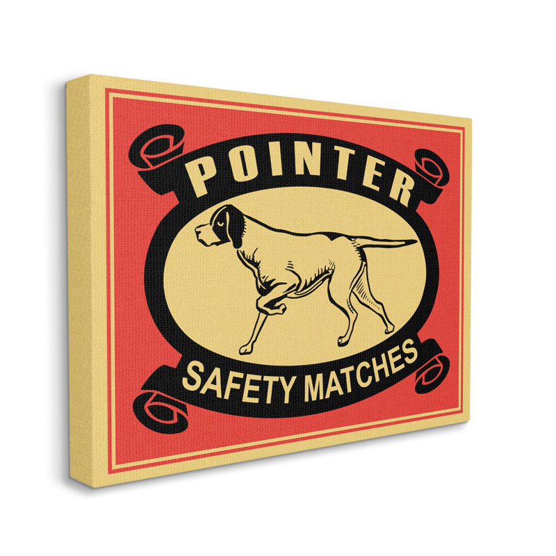«Pointer Dog Safety Matches», affiche vintage rouge et jaune, H 24 po x l 30 po, Toile tendue