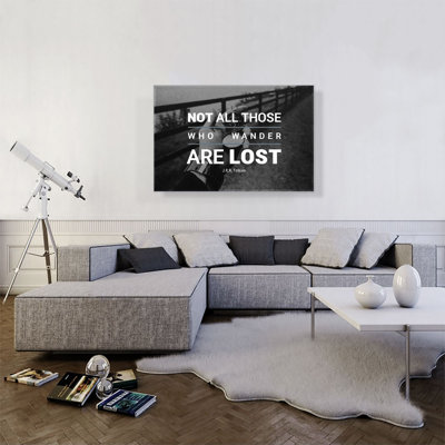 " Not All Who Wonder Are Lost "