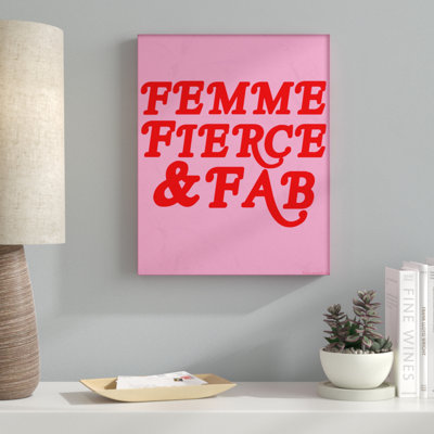 «Femme Fierce And Fab», art mural sur toile par House of Lulu