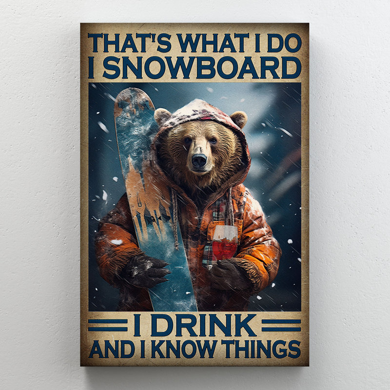 Ours noir avec planche à neige et vin - C'est ce que je fais? - Rectangle 1 pièce, impression sur toile tendue