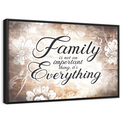 «Family Is Everything Love», citation