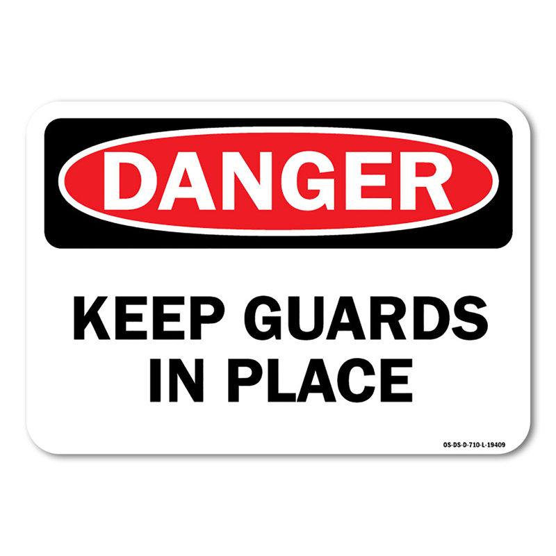 Panneau en plastique «Keep Guards In Place» 14 po x 10 po