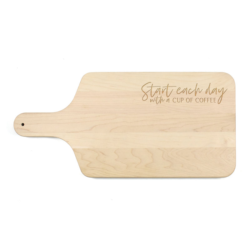 Start Each Day With A Cup Of Coffee Cutting Board