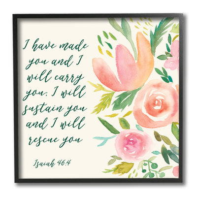 «Isaiah 46: 4 Proverbs Watercolor Spring Florals» par Studio W - impression