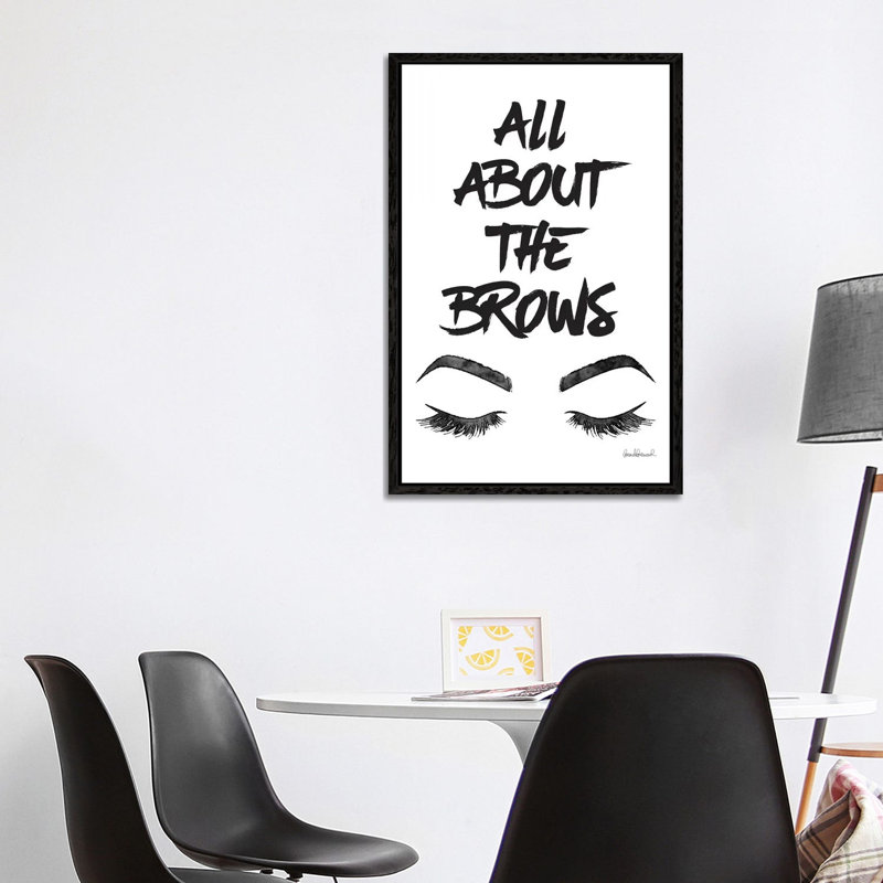 All About The Brows by Amanda Greenwood - Print on Canvas, 101.6 cm H x 66.04 cm W, Black Framed Canvas
