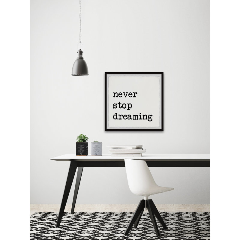 Never Stop Dreaming XI - Single Picture Frame Print, 45cm H x 45cm W x 3.81cm D