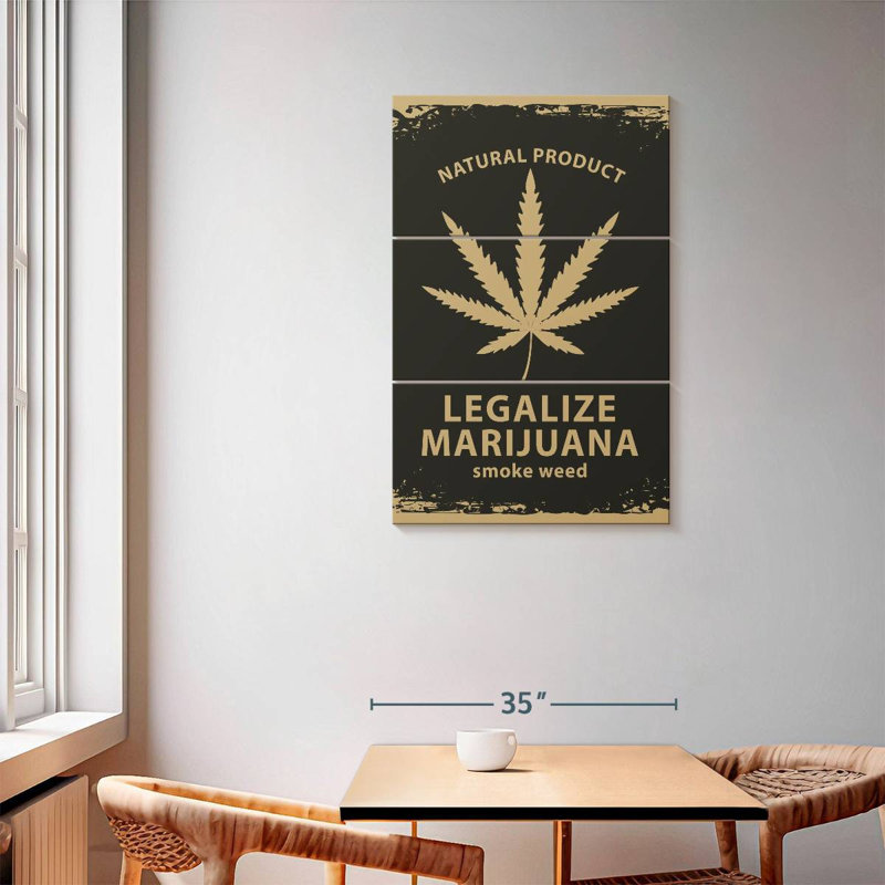 Senne Marijuana Campaign, 57" H x 36" W