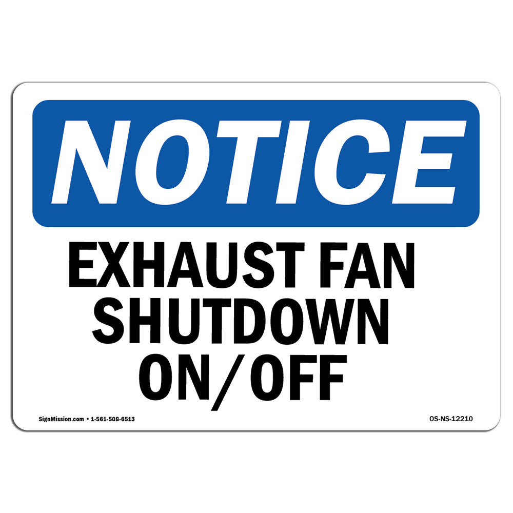 SignMission Exhaust Fan Shutdown on Off Sign | Wayfair