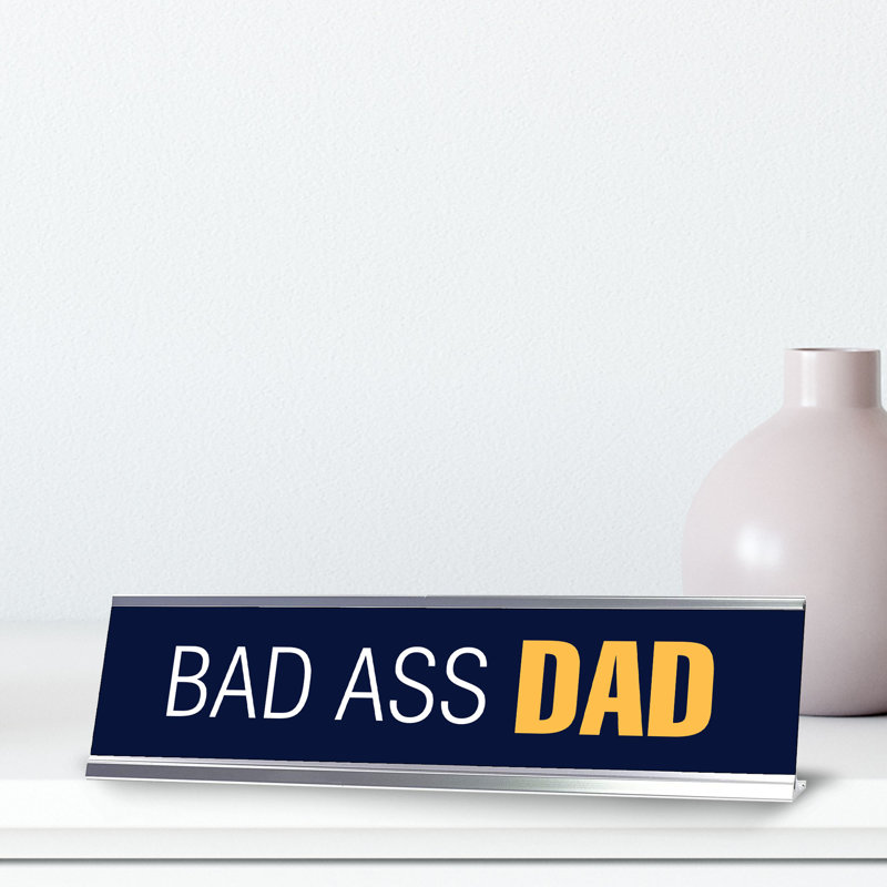 Enseigne de bureau Bad Ass Dad