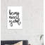 Being Nice Is Cool. - Wrapped Canvas Print-2139704658