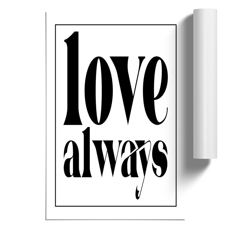 Love Always - Unframed Typography, 30cm H x 21cm W x 0.1cm D
