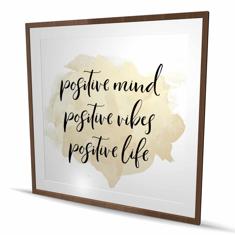 Positif, esprit positif - Vibes encadrées