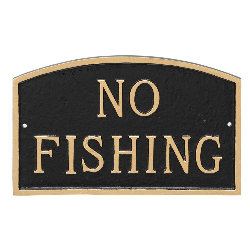 No Fishing Statement Garden Plaque, Black/Gold, 5.5" H x 9" W x 0.25" D