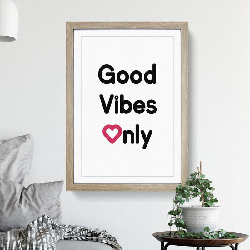 Good Vibes Only Pink - Picture Frame Typography, Oak Framed, 48cm H x 36cm W x 2cm D, White/Black