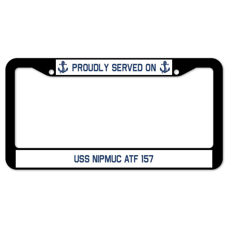 Proudly Served on USS NIPMUC ATF 157 Plate Frame