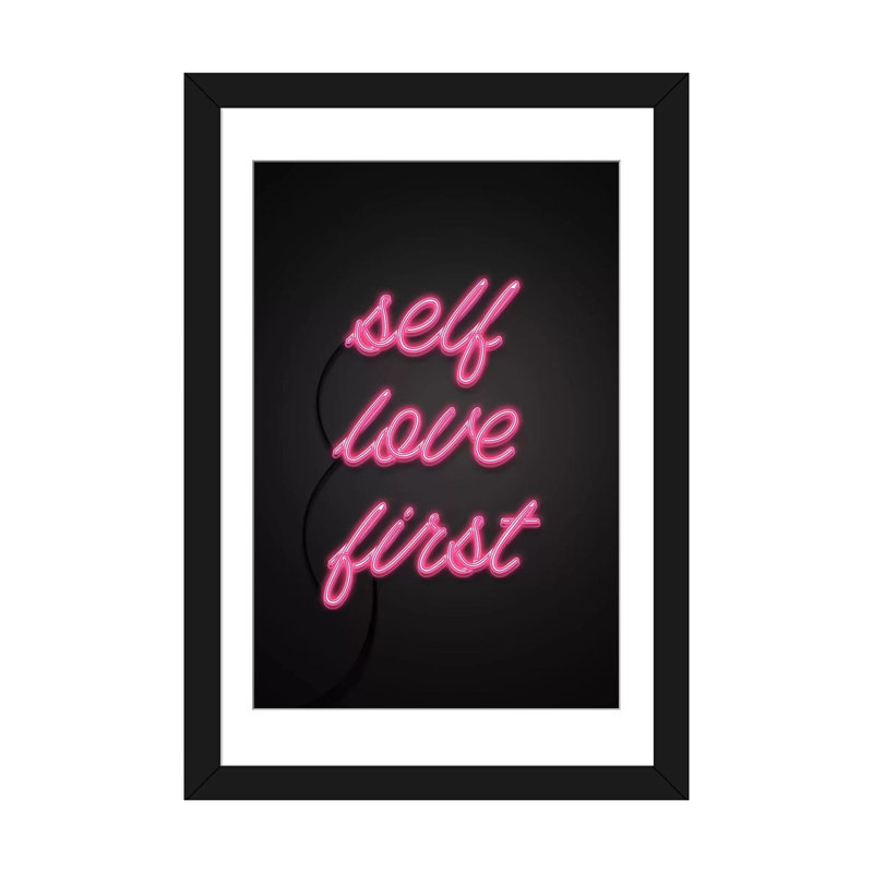 « self love first », impression sur toile tendue, Papier d'art encadré noir, Blanc, H 24 po x l 16 po x P 1 po
