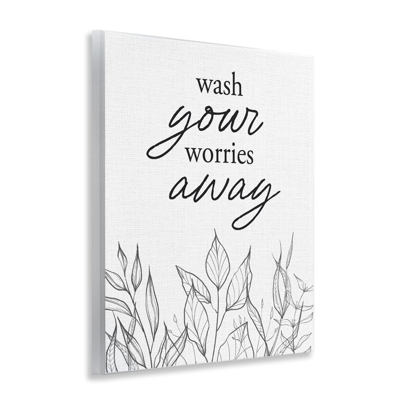 «Wash Your Worries Away», plaque murale minimaliste, design par lettré et doublé