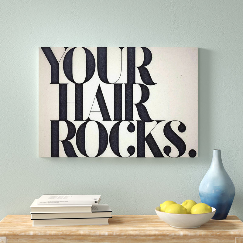 «Your Hair Rocks», art textuel sur toile, H 8 po x l 12 po, Toile tendue, Sans cadre