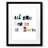 All You Can Do Is React. Print by Timothy Buckwalter