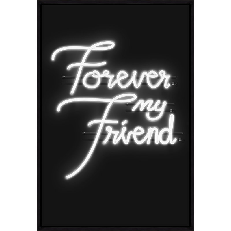 «Neon Forever My Friend» par David Brown - cadre texturé sur toile, Image au gel brossé, H 46,75 po x l 31,75 po
