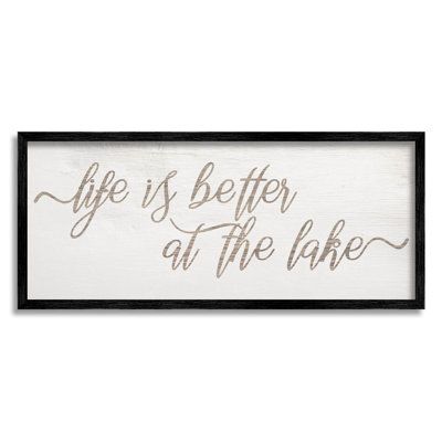 " Life Better At The Lake Phrase " by Lil' Rue