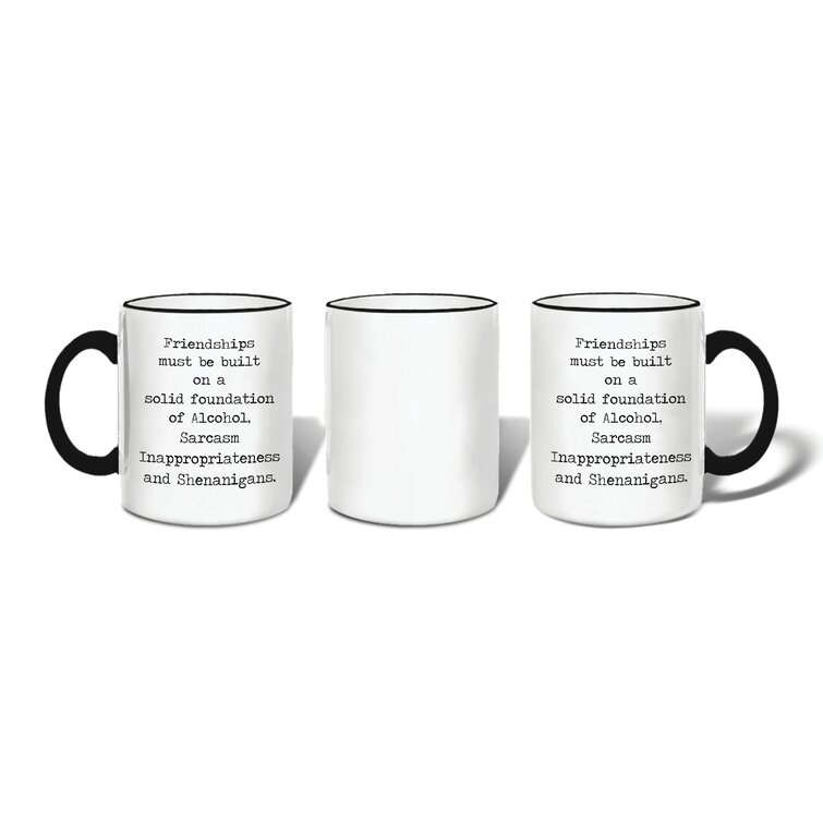 Latitude Run® Donnington Friendships Ceramic Mug & Reviews | Wayfair