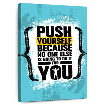 Tergel Push Yourself Motivational Quote