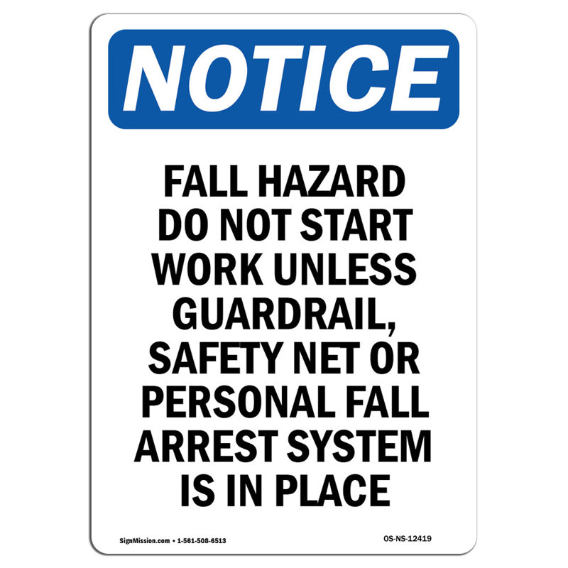 Panneau «Fall Hazard Do Not Start Work»