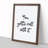 You Gotta Roll with It - Picture Frame Typography-62776050-62776049