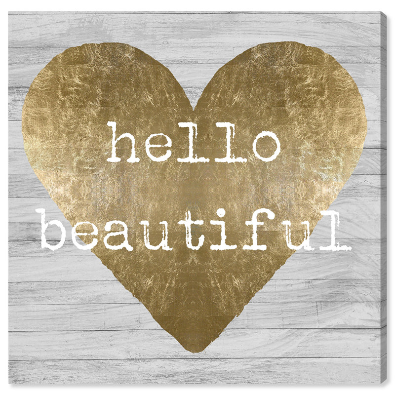 " Hello Beautiful ", 30" H x 30" W x 0.8" D