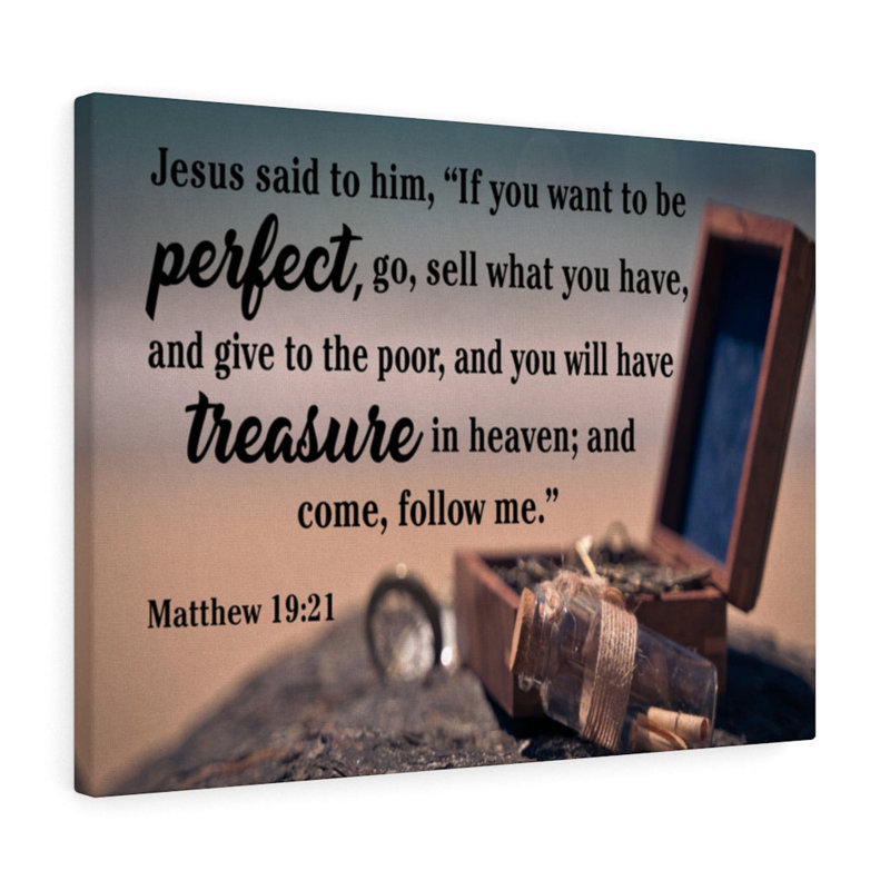 Perfect Treasure Matthew 19:21 - Wrapped Canvas Print, 30cm H x 41cm W