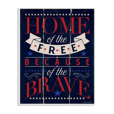 " Home Of The Free Red White And Blue Planked Look " by Stephanie Workman Marrott
