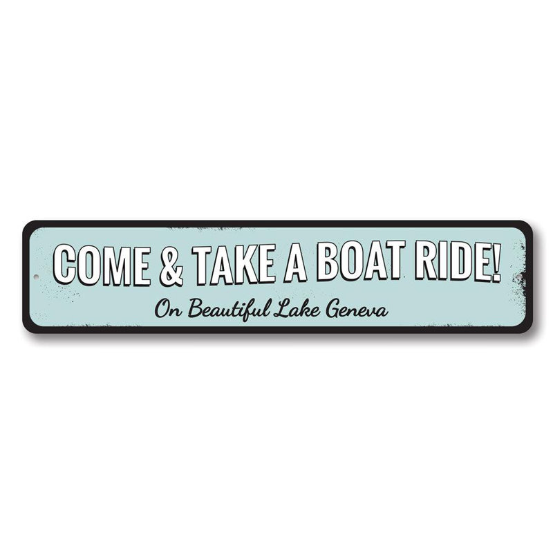 Plaque en aluminium Take A Boat Ride, H 6 po x l 24 po x P 0,06 po