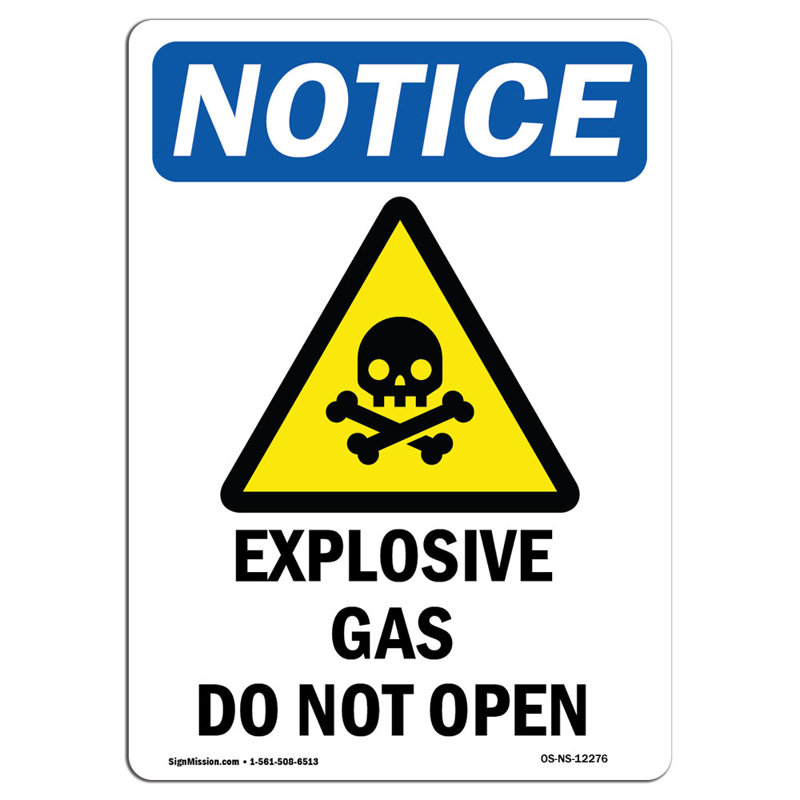 Explosive Gas Do Not Open Sign