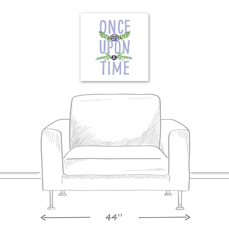 Once Upon A Time Print On Canvas; 45D01E37DEE9474FBBF87C1576210A21 Square, 20" H x 20" W x 1.25" D