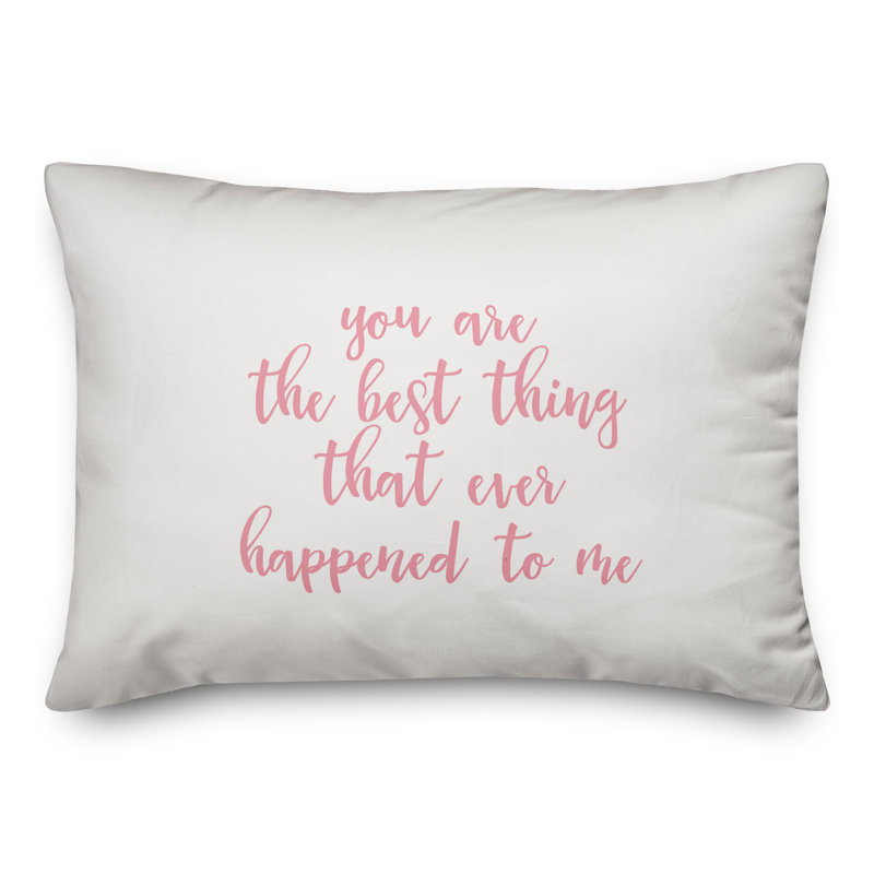  Coussin You Are The Best Thing, Rose / blanc