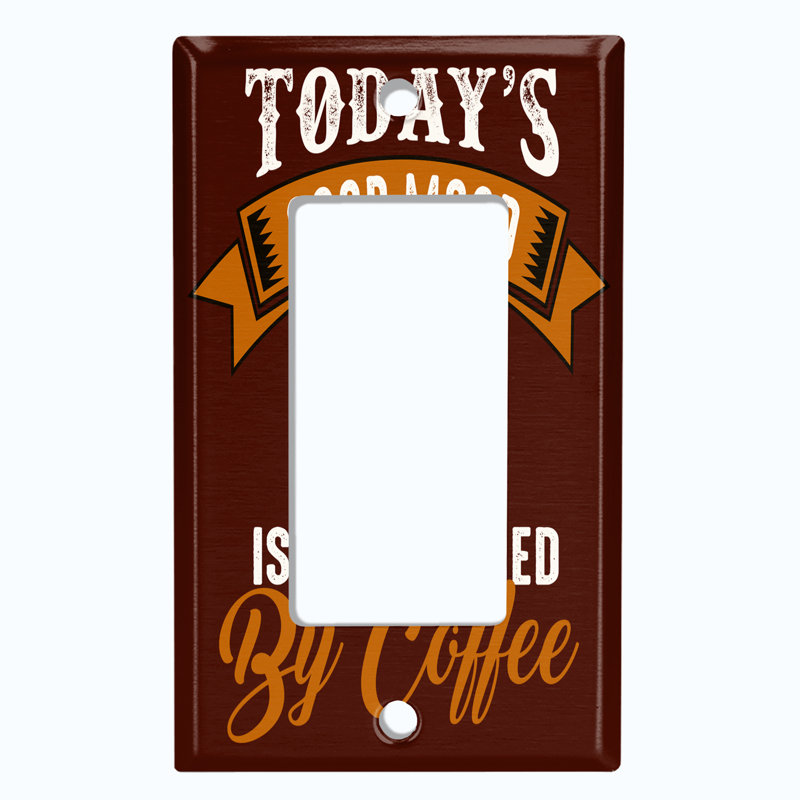 Plaque murale décorative «Today's Good Mood Is» par Coffee Decorator