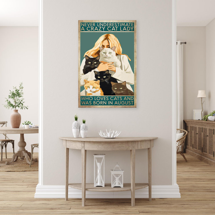 Never Underestimate A Crazy Cat Lady Frame For Canvas 16X20 Poster Printer  All Size High Qual