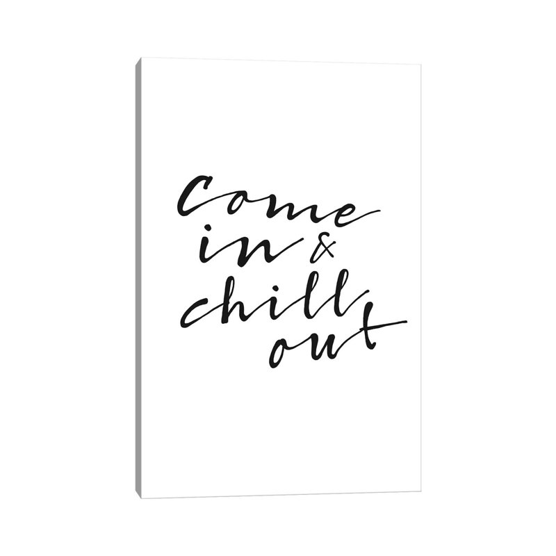 Chill Out by Amy & Kurt Berlin - Wrapped Canvas Print, 101.6 cm H x 66.04 cm W x 1.91 cm D
