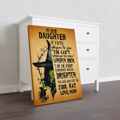 My Dear Daughter, You Are The Storm Gallery Wrapped Canvas - For Daughter Decor, Black And Green Home Decor