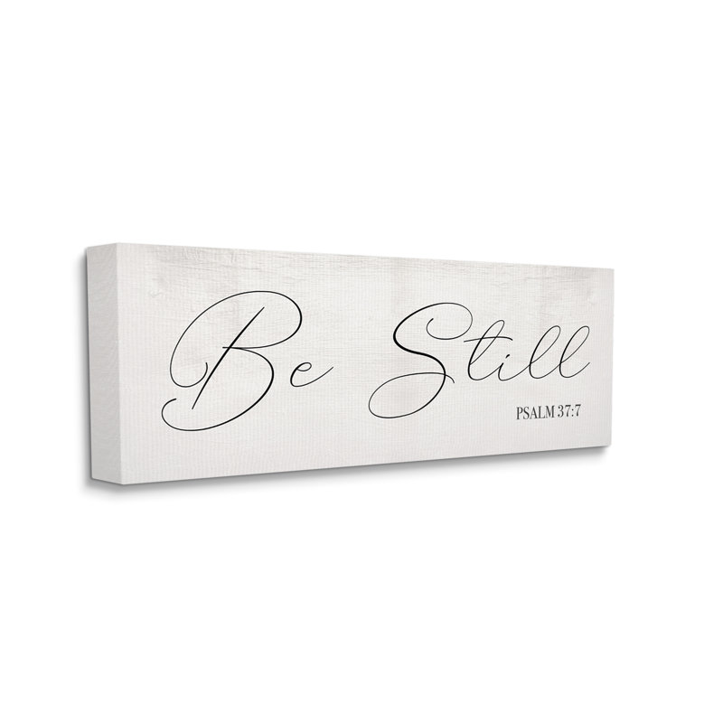 «Be Still», expression élégante du psaume 37: 7, Toile tendue, H 13 po x l 30 po x P 1,5 po